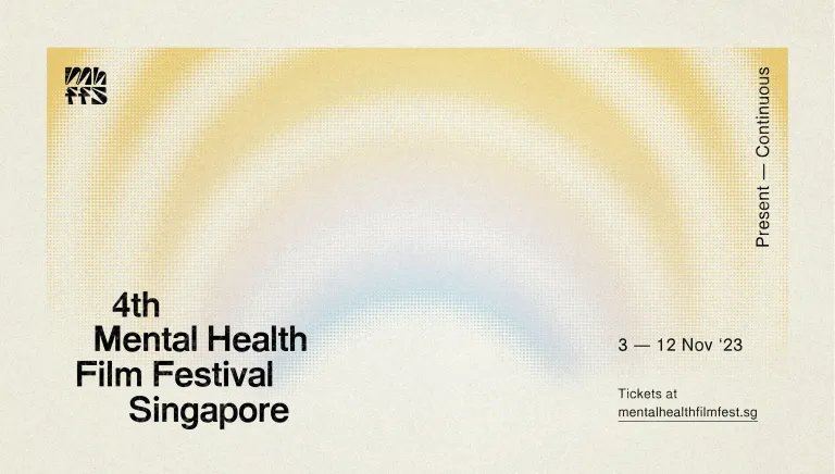Mental Health Film Festival Singapore campaign design